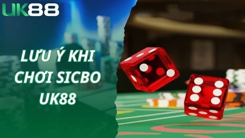 Sicbo UK88 Có Gì Hấp Dẫn - Game Hay Và Nhận Thưởng Cao